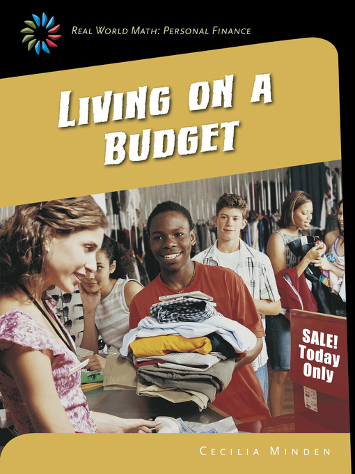 Title details for Living on a Budget by Cecilia Minden - Available